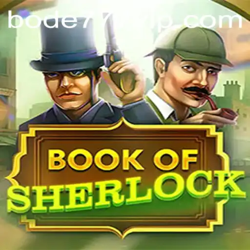 Descubra o Universo Intrigante de BookOfSherlock com Bode777