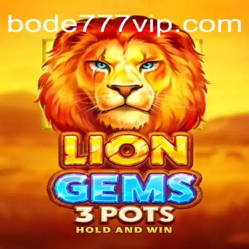 Explorando LionGems3pots: A Nova Sensação dos Jogos com Bode777